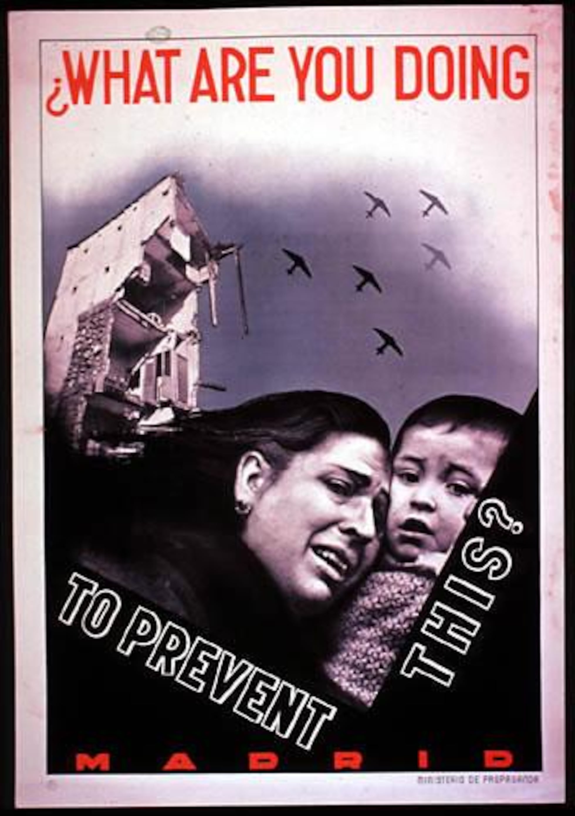 Cartel de propaganda en la Guerra Civil que reza: "¿Qué estás haciendo para parar esto?". Texto alternativo